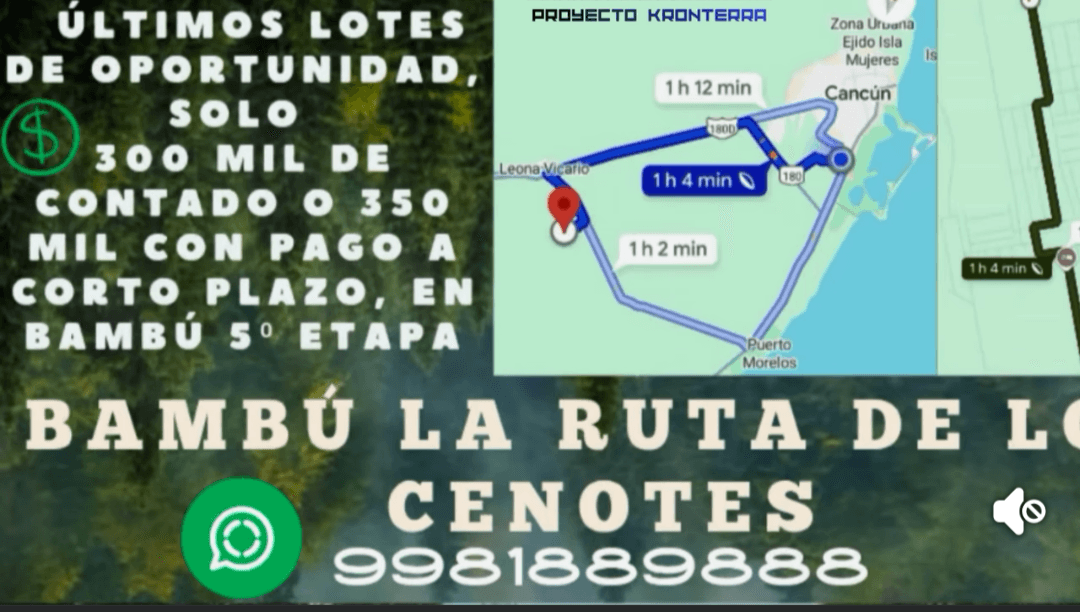 Anuncio de lotes en Bambú, Ruta de los Cenotes, con mapa, precios y número telefónico.